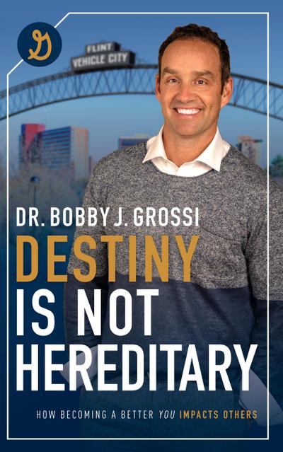Destiny Is Not Hereditary