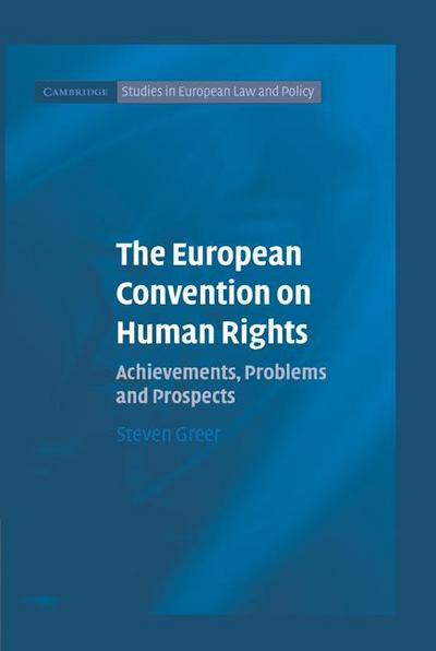 The European Convention on Human Rights