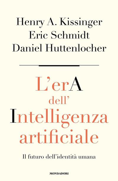 L’ era dell’intelligenza artificiale. Il futuro dell’identità umana