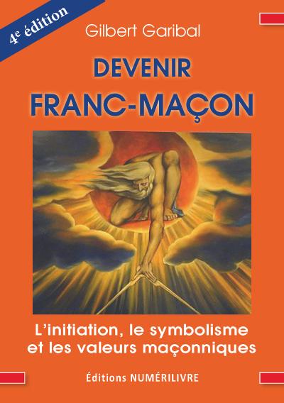 Devenir Franc-Maçon