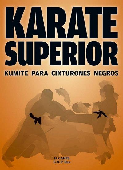 Karate superior : kumite para cinturones negros