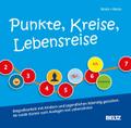 Punkte, Kreise, Lebensreise