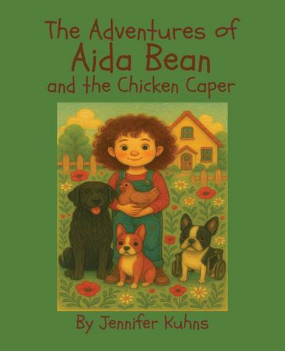 Aida Bean and the Chicken Caper