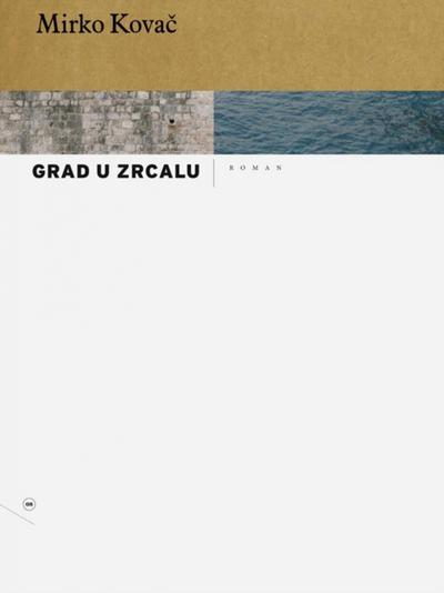 Grad u zrcalu