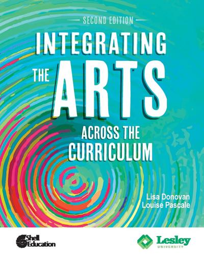 Integrating the Arts Across the Curriculum