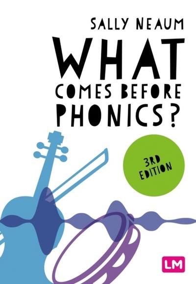 What comes before phonics? (Third Edition)