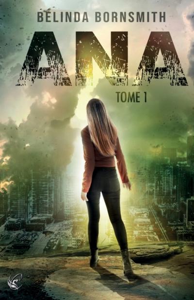 ANA : Tome 1