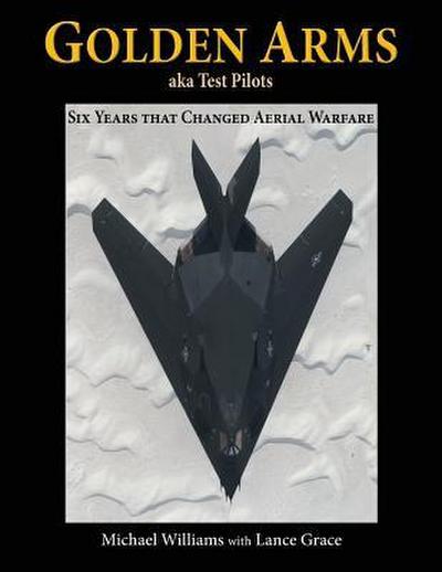 Golden Arms, aka Test Pilots