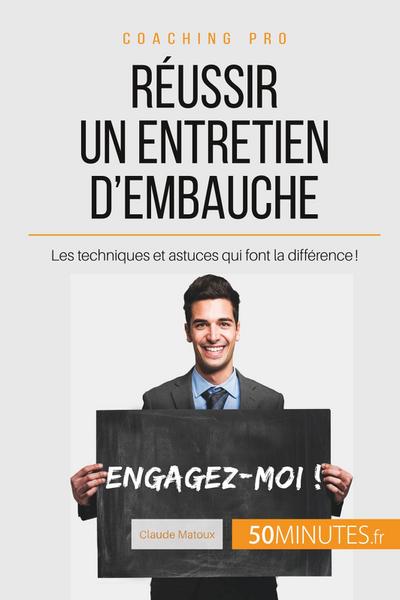 Réussir un entretien d’embauche