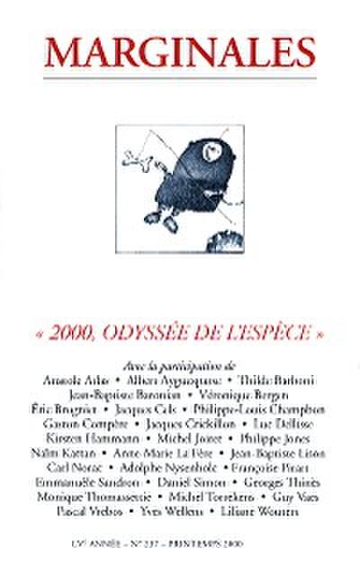 2000, Odyssée de l’espèce