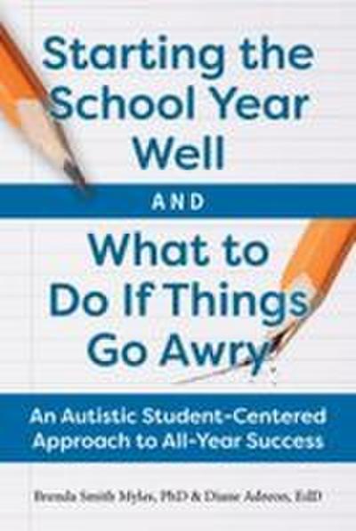 Starting the School Year Well and What to Do If Things Go Awry