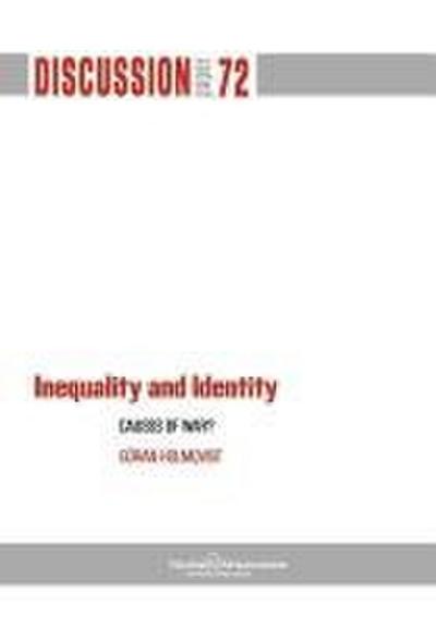 Inequality and Identity