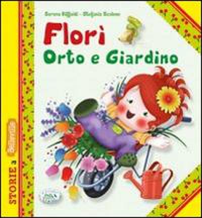 Florì orto e giardino