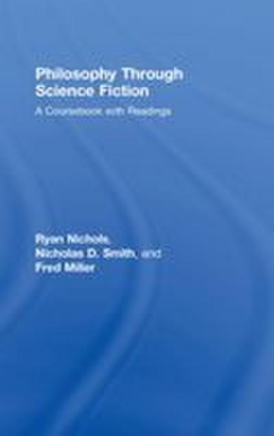 Philosophy Through Science Fiction