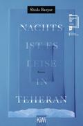 Nachts ist es leise in Teheran