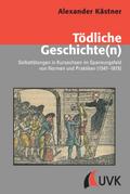 Tödliche Geschichte(n)