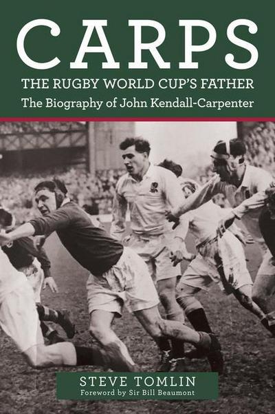 Carps: The Rugby World Cup’s Father