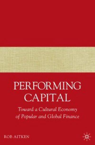 Performing Capital