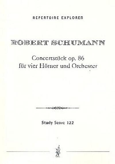 Concertstück op.86für 4 Hörner und kleines Orchester
