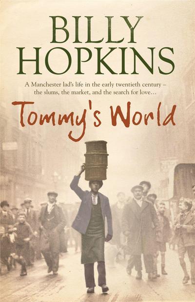Tommy’s World (The Hopkins Family Saga, Book 3)
