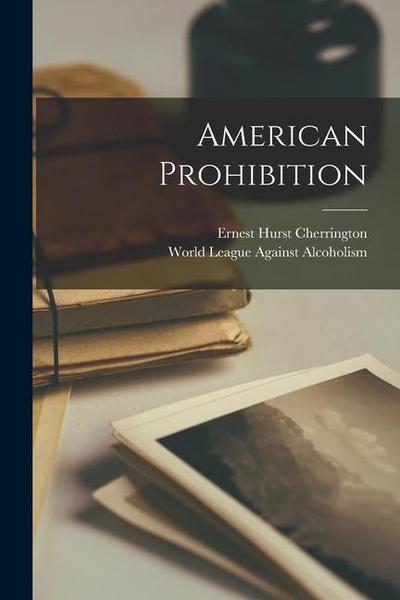 American Prohibition