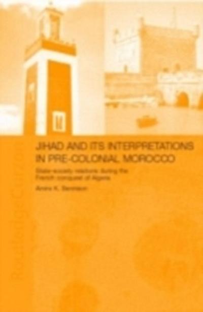 Jihad and its Interpretation in Pre-Colonial Morocco