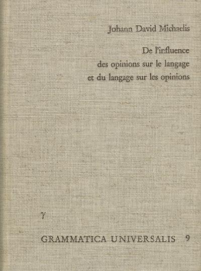 De l’influence des opinions sur le langage, et du langage sur les opinions