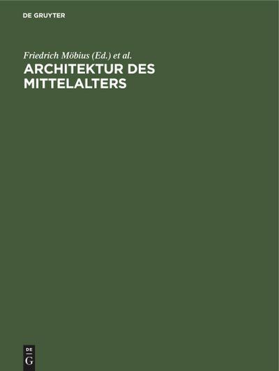 Architektur des Mittelalters