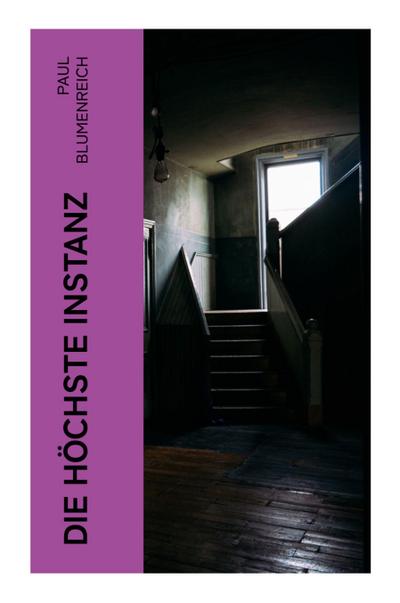 Die höchste Instanz