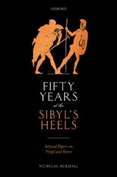 Fifty Years at the Sibyl’s Heels