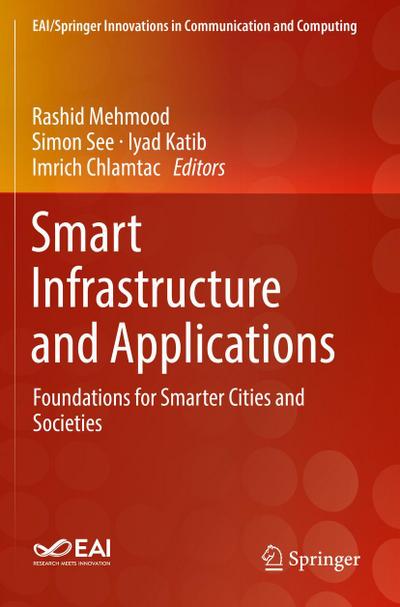 Smart Infrastructure and Applications