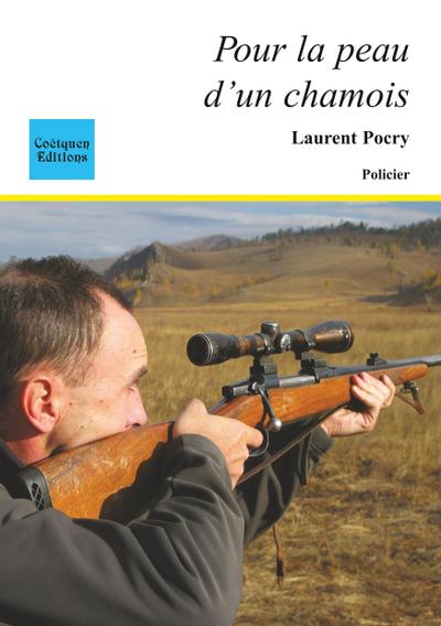 Pour la peau d’un chamois