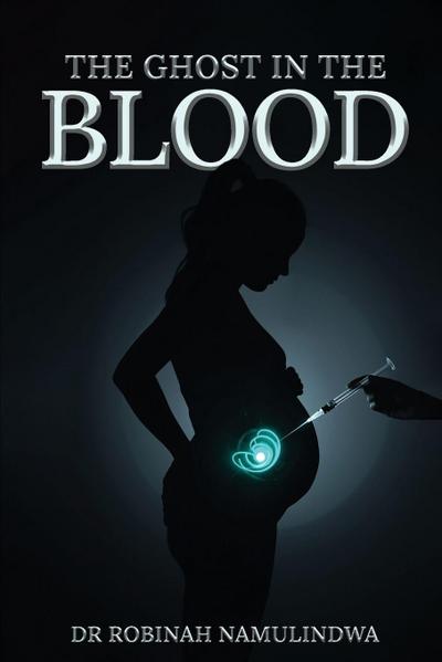 The Ghost In The Blood