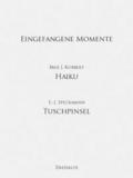 Eingefangene Momente