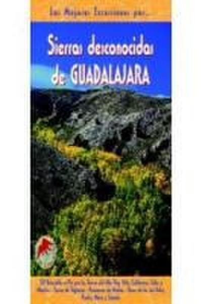 las sierras desconocidas de Guadalajara