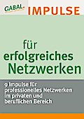 Impulse für erfolgreiches Netzwerken