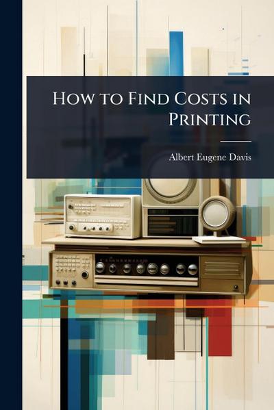 How to Find Costs in Printing