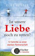 Ist unsere Liebe noch zu retten?