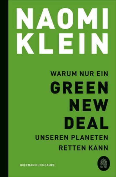 Warum nur ein Green New Deal unseren Planeten retten kann