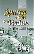Spurensuche bei Verdun