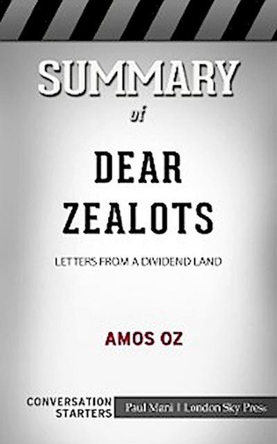Summary of Dear Zealots: Letters from a Divided Land: Conversation Starters