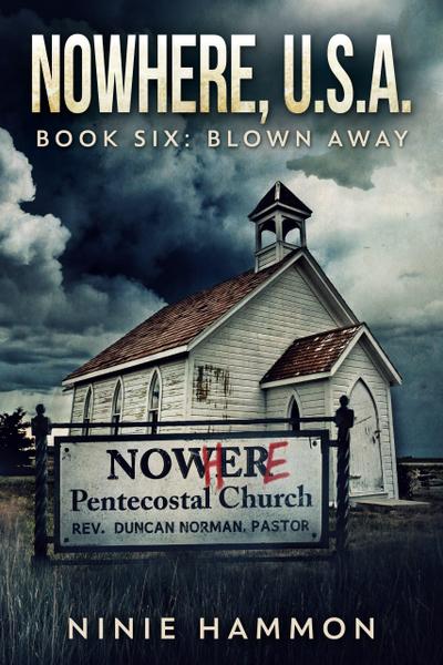 Blown Away (Nowhere USA, #6)