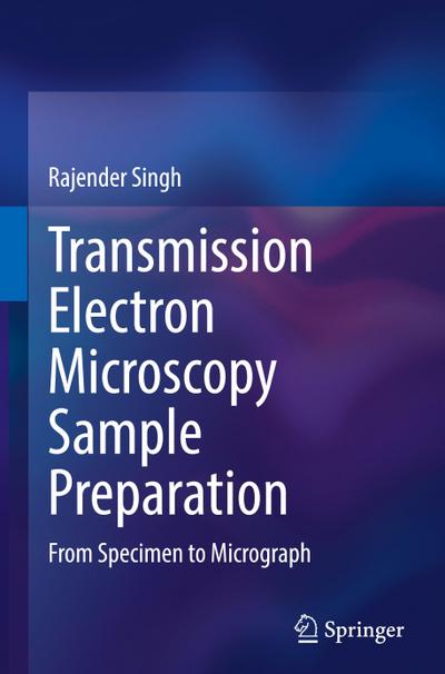 Transmission Electron Microscopy Sample Preparation