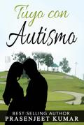 Tuyo con Autismo