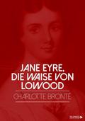 Jane Eyre, die Waise von Lowood