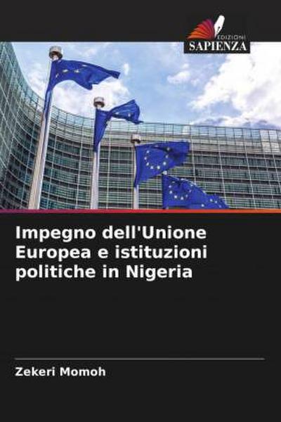 Impegno dell’Unione Europea e istituzioni politiche in Nigeria