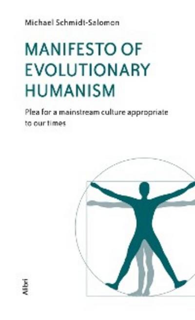 Manifesto of Evolutionary Humanism