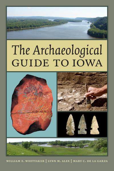 Archaeological Guide to Iowa