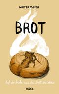Brot von Walter Mayer | Ebook