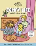 Comfy Life: Wohlfühl-Malblock Cozy Coloring - Ausmalen und entspannen
